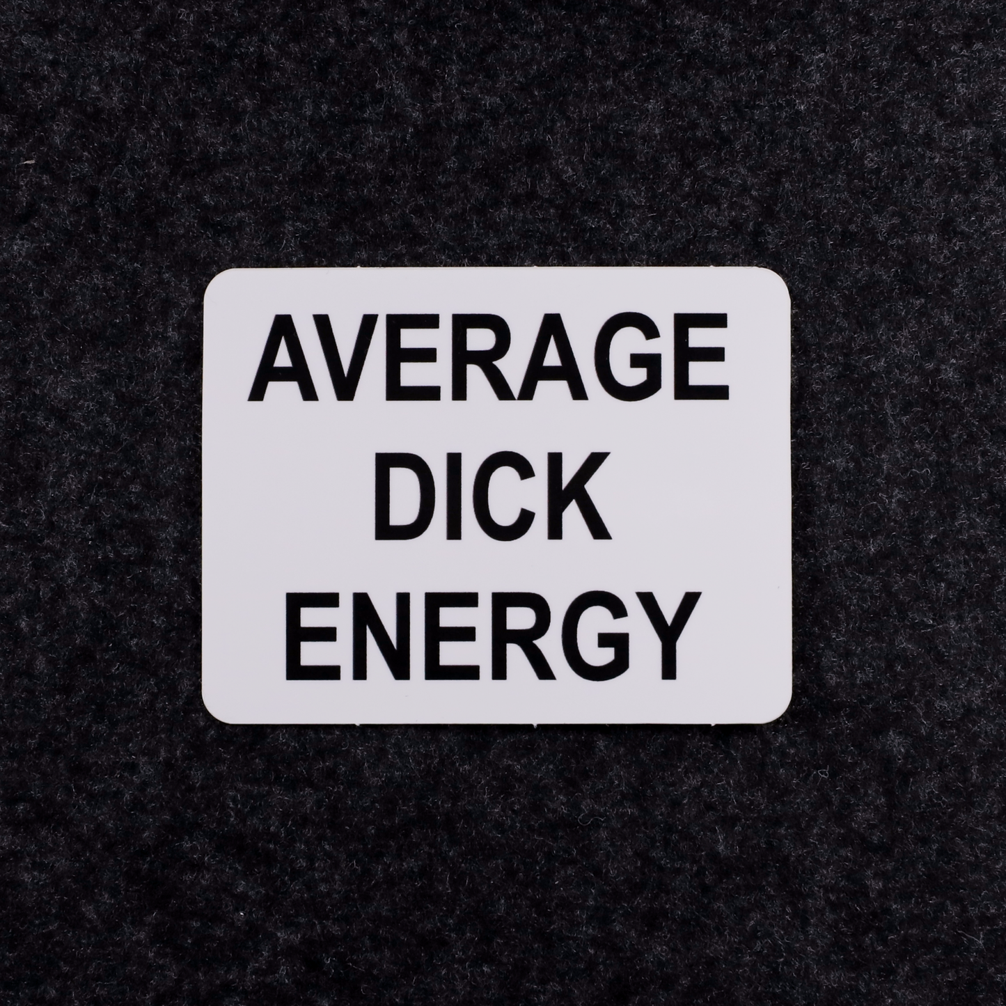 Average Dick Energy Sticker